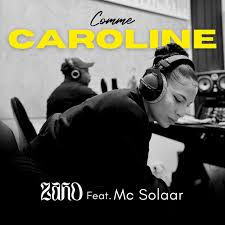 Zaho ft MC Solaar – Comme Caroline (Lyrics)