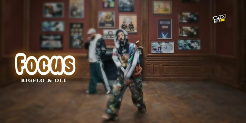Bigflo & Oli – Focus (Lyrics)