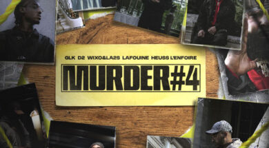 GLK – MURDER #4 Lyrics (ft. La Fouine, D2, Wixo & LA2S, Heuss l&rsquo;Enfoiré)