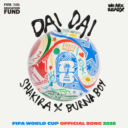 Shakira ft Burna Boy – Dai Dai (Lyrics + Traduction)