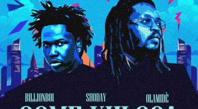 Shoday – Come Kulosa (ft. BillionBoi & Olamide) LYRICS + Traduction