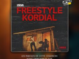 Kadja – Freestyle Kordial 3 (Lyrics Paroles)