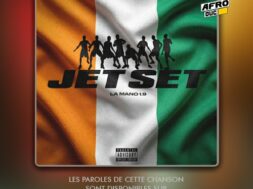 La Mano 1.9 – Jet Set (Lyrics Paroles)