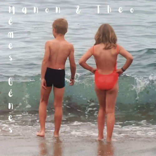 Manon & Theo – À l&rsquo;autre bout du monde (Lyrics)