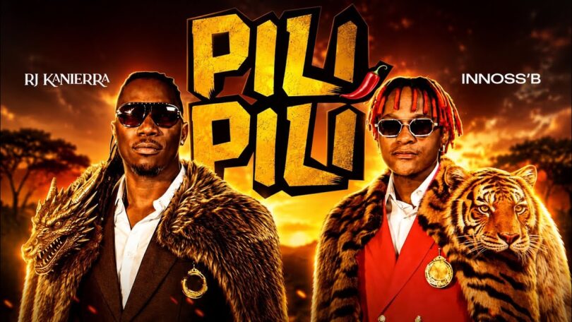 RJ Kanierra ft Innoss&rsquo;B – PILI PILI (Lyrics)