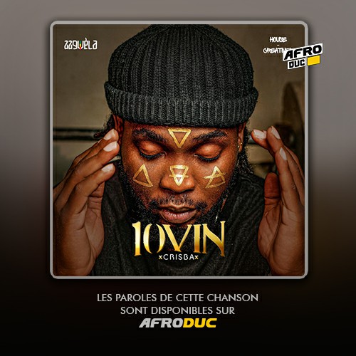 Crisba – Sakpa (Lyrics / Paroles)