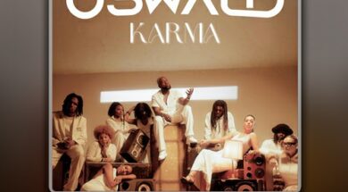 Oswald – Karma (Lyrics / Paroles)