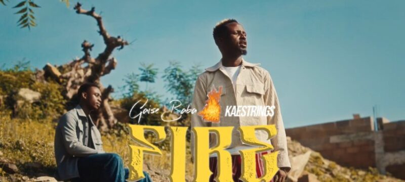 Gaise Baba ft Kaestrings - FIRE (Clip officiel)
